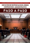 Ejecución de sentencia en el orden contencioso-administrativo paso a paso vignette