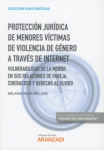 Protección jurídica de menores víctimas de violencia de género a través de Internet. vignette