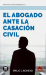 El abogado ante la casación civil vignette