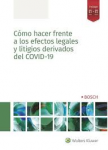 Cómo hacer frente a los efectos legales y litigios derivados del COVID-19 vignette