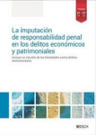 La imputación de responsabilidad penal en los delitos económicos y patrimoniales. vignette