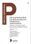 Claves prácticas de la Ley de la Jurisdicción Contencioso-Administrativa vignette